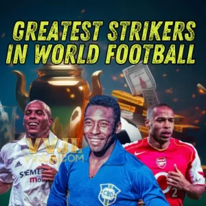 6 of the Greatest Strikers in World Football History