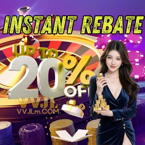 Vvjl Instant Rebate Up to 2% – The Hottest Event