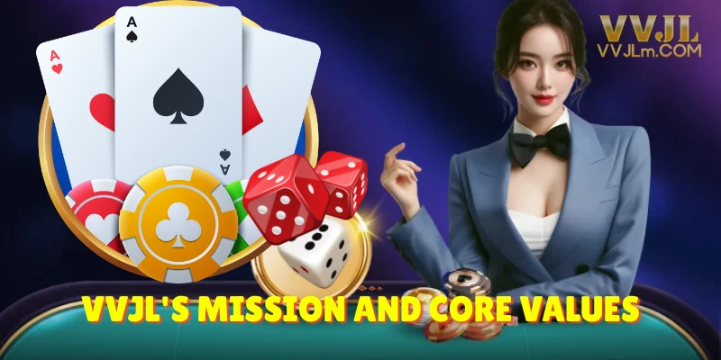 Mission and Core Values